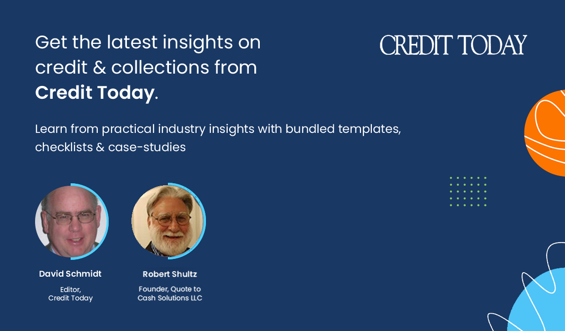 The blog thumbnail contains Get the latest insights on credit & collections from Credit Today text and speakers images and name with designation.