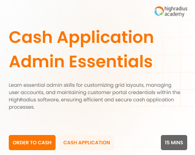 Course 5-Cash Application Admin Essentials