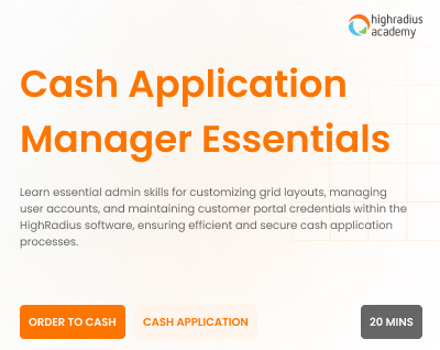 Course 6-Cash Application Manager Essentials