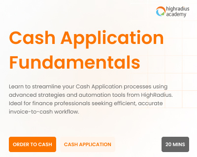 Course 1: Cash Application Fundamentals